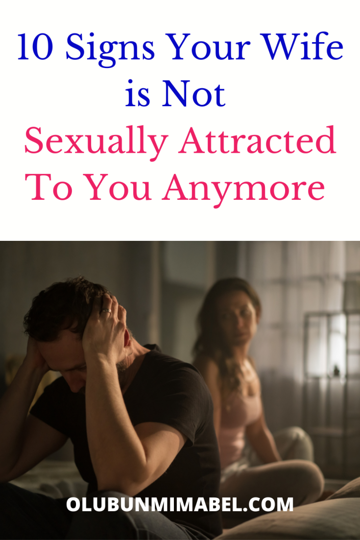 Signs My Wife is Not Sexually Attracted to Me