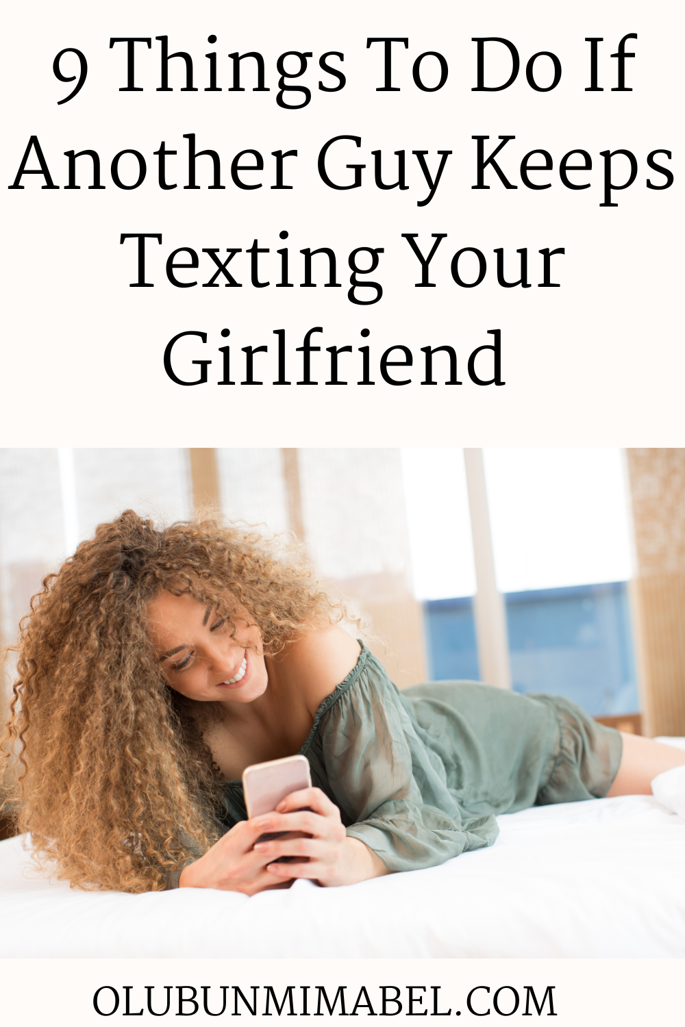 GUY KEEPS TEXTING MY GIRLFRIEND