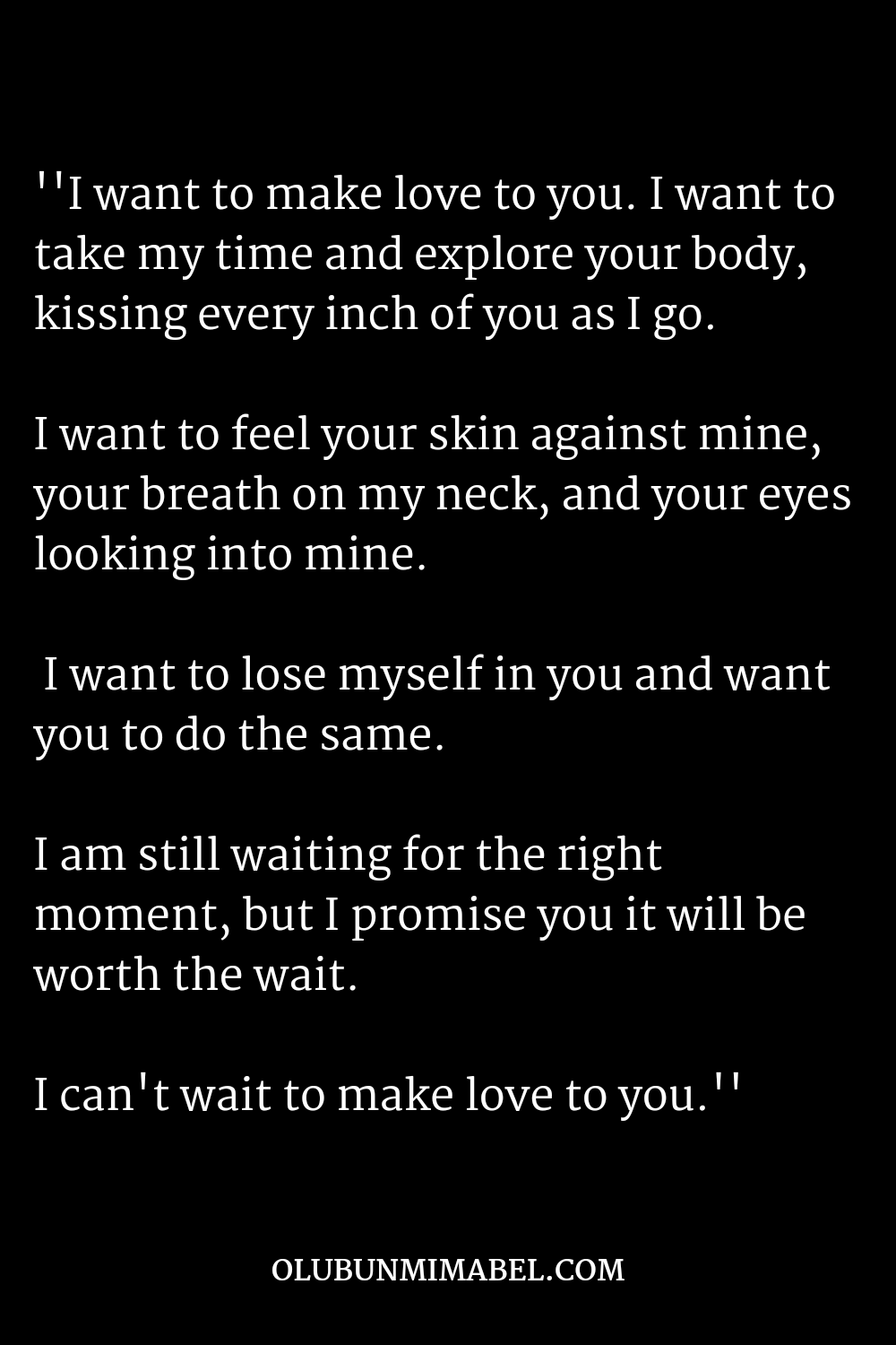 I Can't Wait To Make Love To You Quotes
