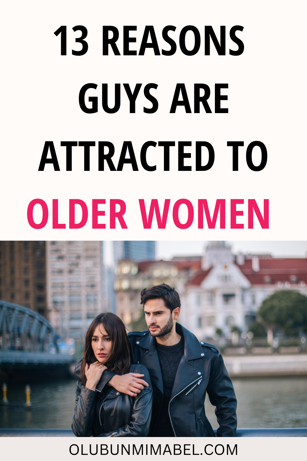 Why Do Guys Like Older Women?