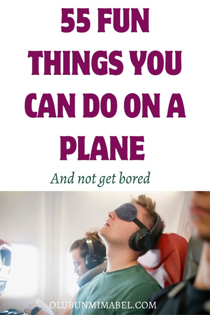 Things To Do on a Plane